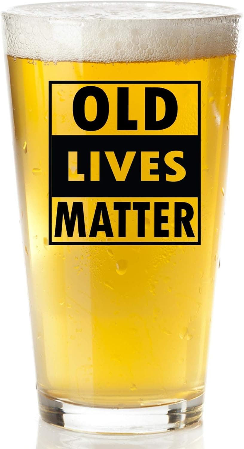 Old Lives Matter Beer Glass – Funny Gifts for Men, Dad, Husband or Grandpa – Gag Retirement Gift, Birthday Present (40th, 50th, 60th, 70th, 80th, 90th), Father’s Day or Christmas Stocking Stuffer”
