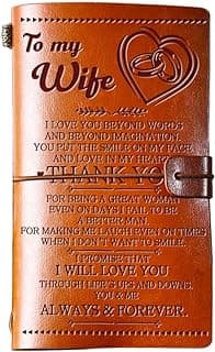 Wife Gifts from Husband, To My Wife Leather Journal, 140 Page Wife Refillable Writing Journal, Anniversary Wedding Christmas Gifts for Wife from Husband, Romantic Gifts for her