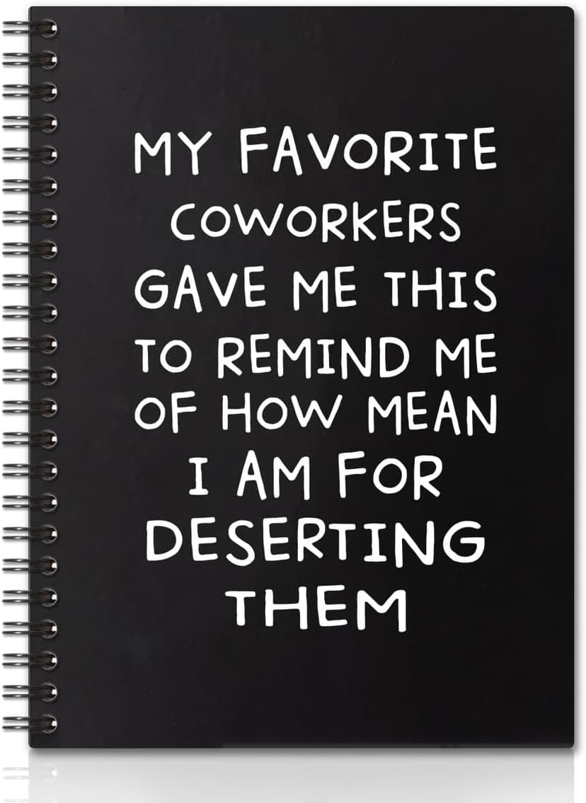 My Favorite Coworkers Gave Me This Hardcover 160 Pages Spiral Notebook, Funny Coworker Leaving Gifts, Sarcastic Farewell Gifts, Goodbye Gifts for Coworker, Coworker Birthday Gift, New Job Gifts