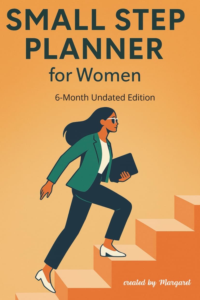 Small Step Planner for Women: A 6-Month Undated Edition