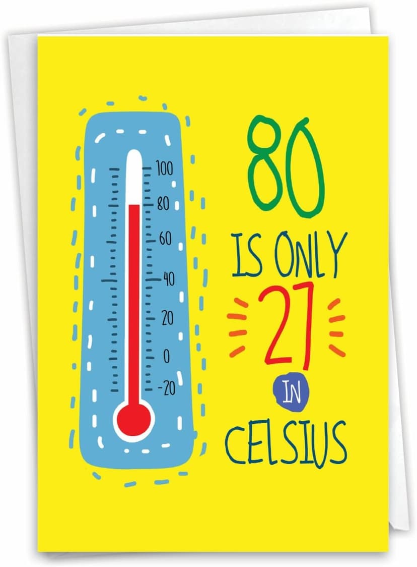 NobleWorks - 80th Happy Birthday Card Funny - 80 Year Old Celebration, Milestone Humor Card for Grandparents, Parents - In Celsius 80 C9351MBG