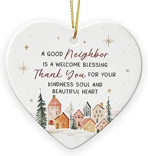 Neighbors Ornament 2025 - Thank You Gifts for Good Neighbors and Friends Next Door, Xmas Appreciation Gift for Women Man, Ceramic Ornaments for Christmas Tree Decor, Cute for Neighbor