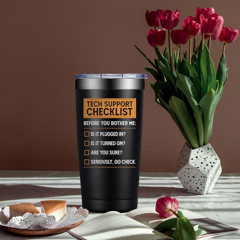Tech Gifts for Men - Tech Support Checklist - Technical Gifts for Dad, Technician, Programmer, Techs Lover - 20oz Tumbler