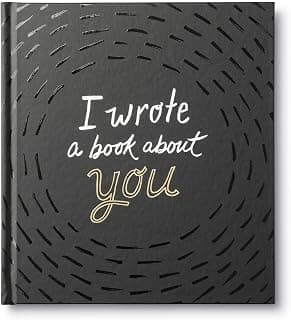 I Wrote a Book About You — A fun, fill-in-the-blank book.