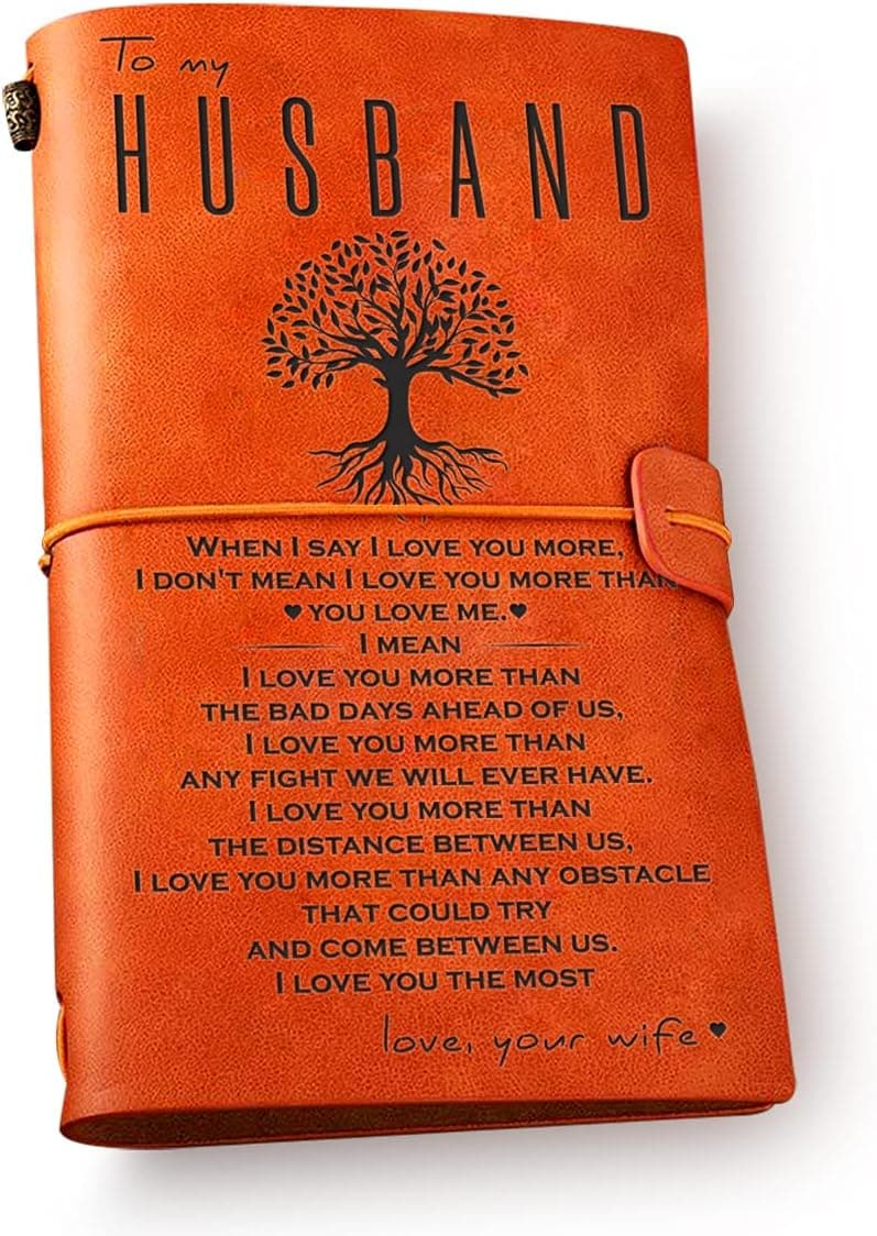 Husband Gifts from Wife Romantic - to My Husband Leather Journal Notebook - I Love You Engraved Vintage Embossed Writing Journal Gift for Husband Christmas Anniversary Wedding Birthday