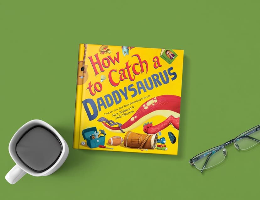 How to Catch a Daddysaurus
