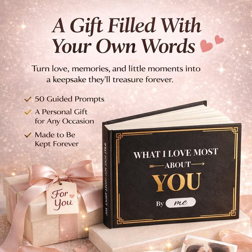 Husband, Girlfriend, Wife, Couples Gifts for Anniversary, Christmas & More - Valentine's Day Gift for Your Loved, 50 Prompt What I Love about You Book: Meaningful Gift for Boyfriend