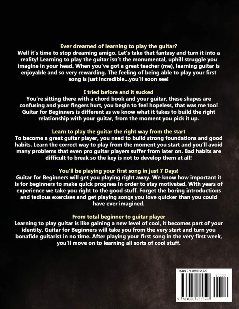 Guitar for Beginners: How to Play Your First Song In 7 Days Even If You've Never Picked Up A Guitar