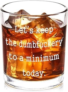 Futtumy Let’s Keep The to A Minimum Today Whiskey Glass, Funny Whiskey Gifts for Men Friends Dad Coworker Him BFF, Novelty Gifts for Birthday Christmas Housewarming Retirement Graduation, 10Oz