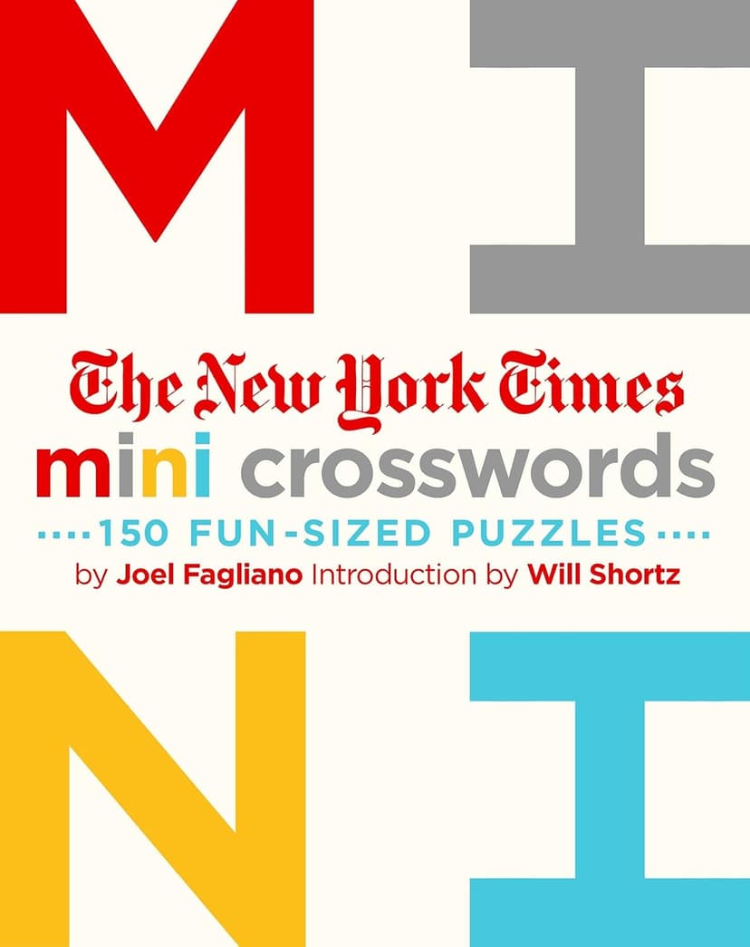 The New York Times Mini Crosswords, Volume 1: 150 Easy Fun-Sized Puzzles 1250148006