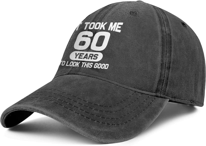 60th Birthday Gifts for Men Women 60 Year Old Gifts Ideas It Took Me 60 Years to Look This Good Hat Washed Cotton Hat