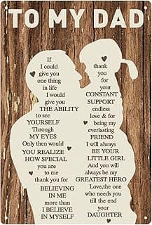 Gifts for Dad from Daughter Wife,12x8Inch Metal Tin Sign Novelty Vintage Plaque Decorative Gifts for Dad Husband,Meaningful Christmas Anniversary Birthday Father's Day Presents for Daddy Stepfather