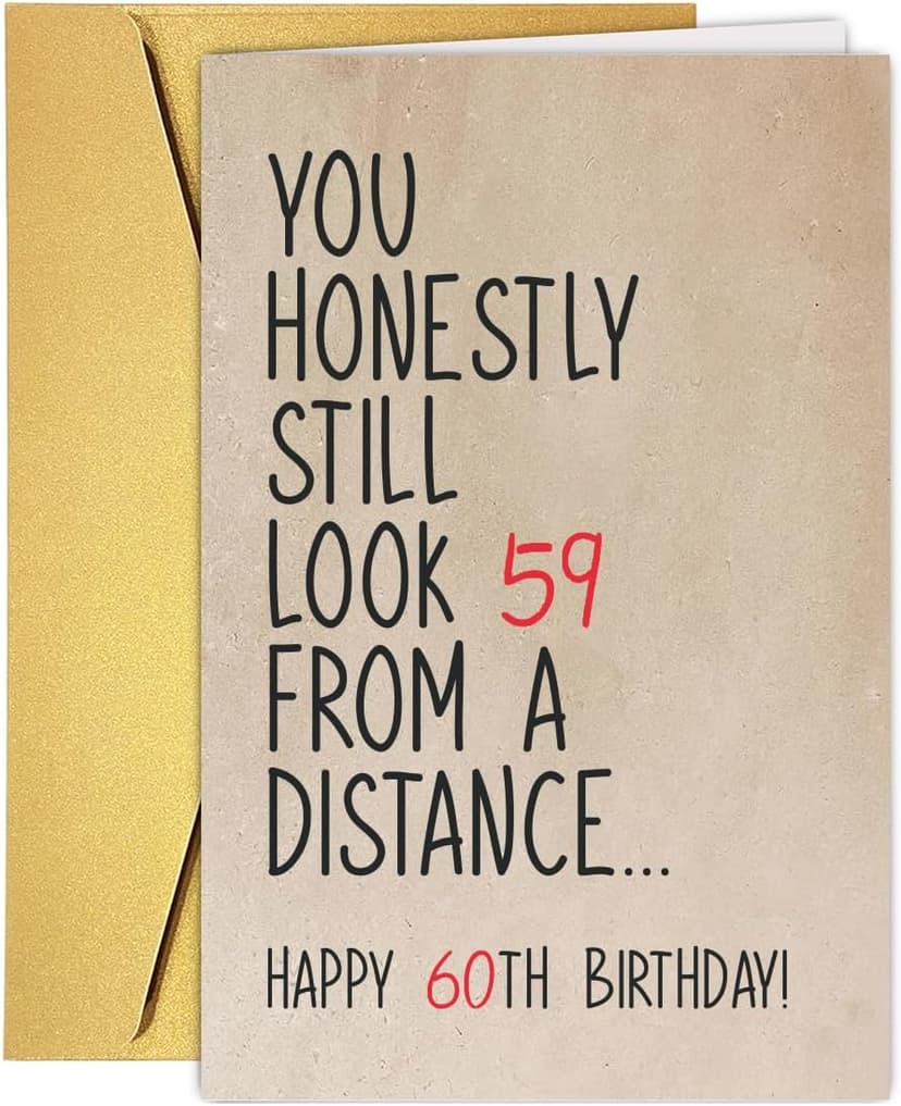 Funny 60 Year Old Birthday Card, Humorous 60th Birthday Card for Dad Mom Husband Wife Grandpa Grandma Friend, Ideal Born In 1965 Card for Him Her