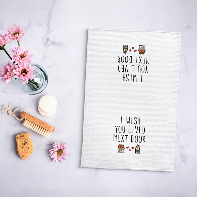 I Wish You Lived Next Door Kitchen Towels, Friendship Gifts for Best Friend Women, Birthday Gifts for Women, Friendship Gifts Hand Towels for Kitchen Bathroom Decor, 16x24 Inches