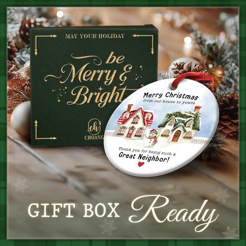 Neighbor Christmas Ornament 2025 - Thoughtful for Neighbors, Meaningful Keepsake Tree Decoration, Thank You Xmas Ornament, Unique Neighbor Gift Idea for Home Décor