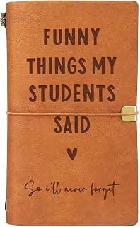 Cute Teacher Appreciation Gifts for Women Men, Christmas Birthday Presents for Teachers, Engraved Refillable Journal Afterprints Teacher Gifts –“Funny Things My Students Said” Leather Notebook B0FSC72KWB