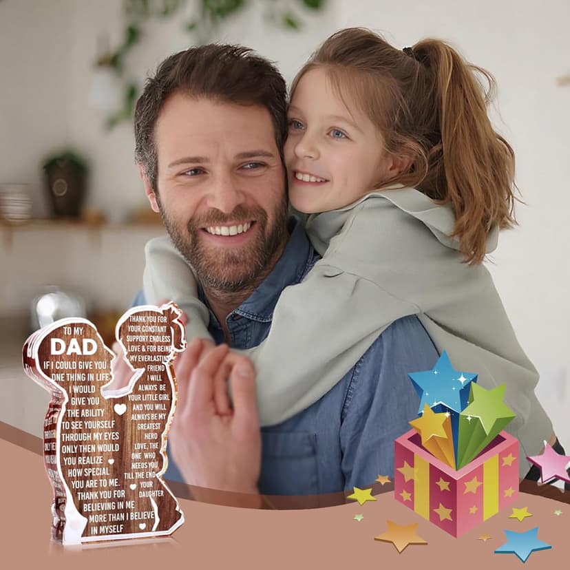 Fathers Day Presents from Daughter – Heartfelt Acrylic Plaque for Dad, Unique Father Daughter Desk Decor Sign – Birthday, Christmas or New Dad Present