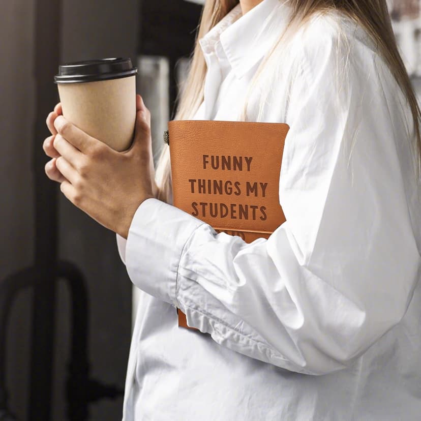 Cute Teacher Appreciation Gifts for Women Men, Christmas Birthday Presents for Teachers, Engraved Refillable Journal Afterprints Teacher Gifts –“Funny Things My Students Said” Leather Notebook B0FSC72KWB