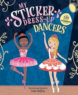 My Sticker Dress-Up®: Dancers: Awesome Activity Book with 350+ Stickers for Unlimited Possibilities! 1728276373