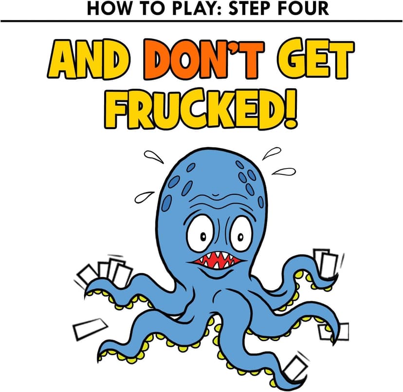 Oh Fruck! A Raucous Card Game That Combines Strategy with Special Rules That Change Every Time You Play.