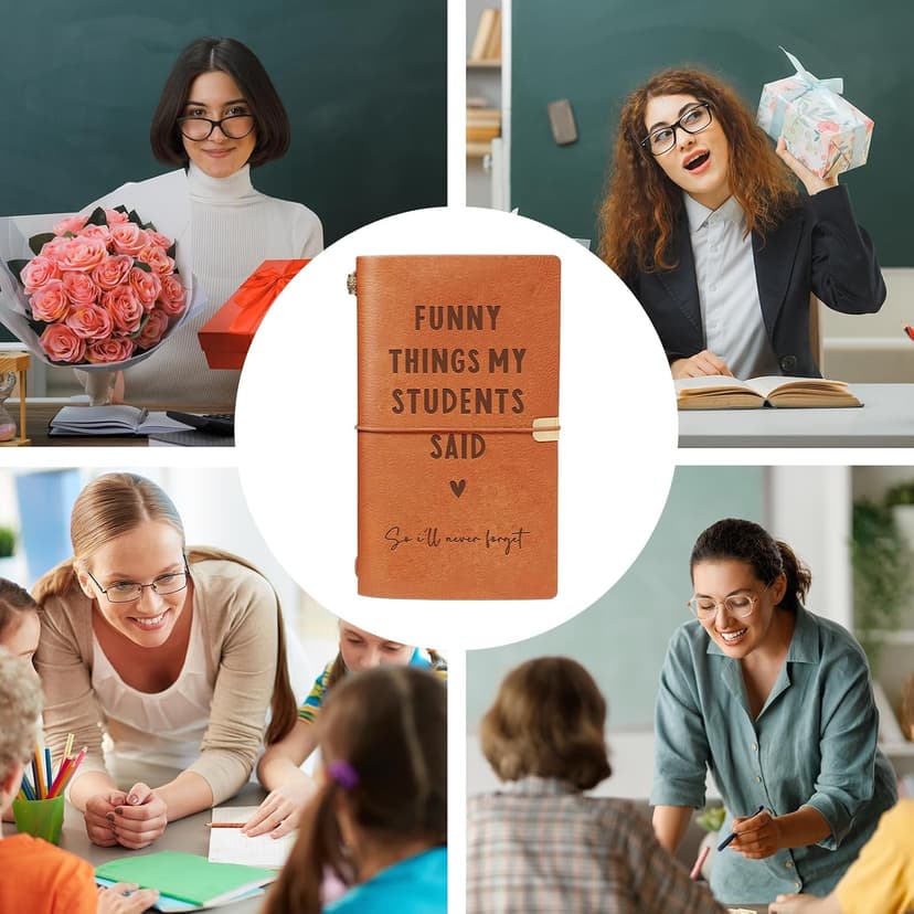 Cute Teacher Appreciation Gifts for Women Men, Christmas Birthday Presents for Teachers, Engraved Refillable Journal Afterprints Teacher Gifts –“Funny Things My Students Said” Leather Notebook B0FSC72KWB