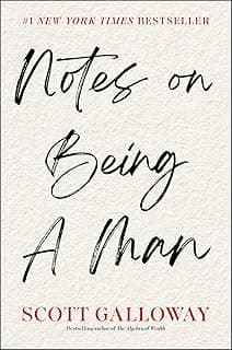Notes on Being a Man