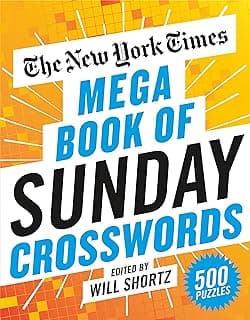 The New York Times Mega Book of Sunday Crosswords: 500 Puzzles 1250847443