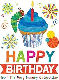 Happy Birthday from The Very Hungry Caterpillar (The World of Eric Carle) 1524790826