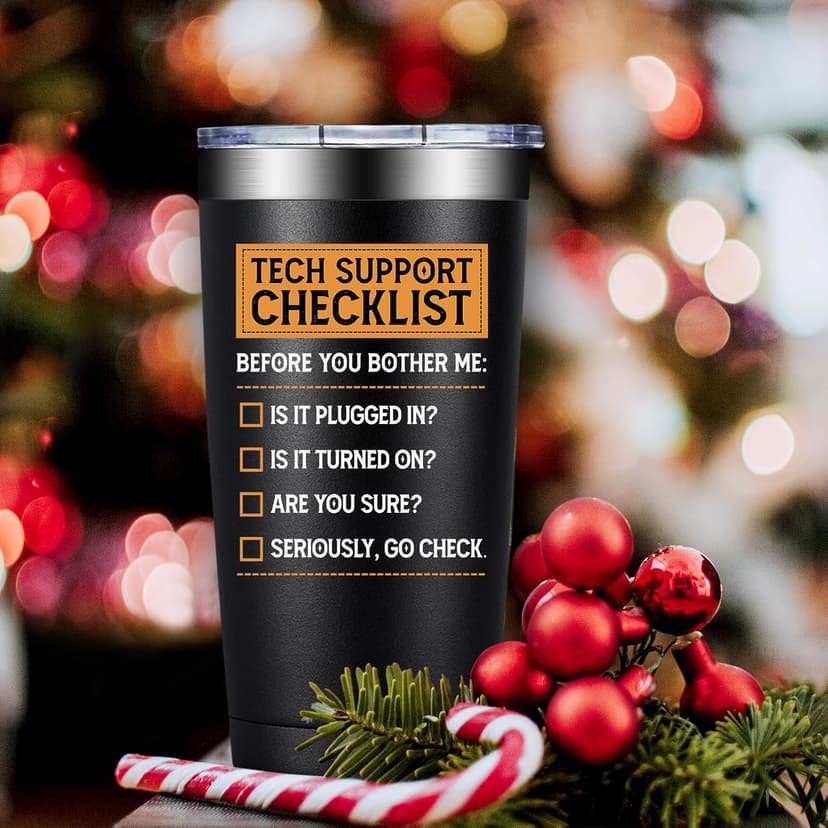 Tech Gifts for Men - Tech Support Checklist - Technical Gifts for Dad, Technician, Programmer, Techs Lover - 20oz Tumbler
