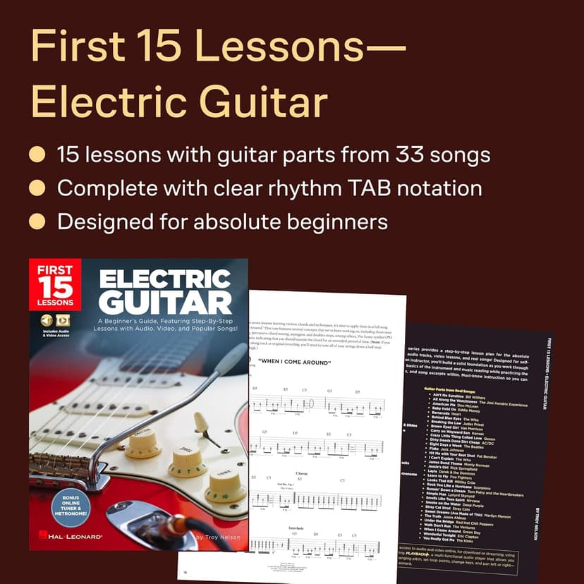 First 15 Lessons – Electric Guitar - Beginner’s Guide with Online Audio and Video – Learn Guitar Fundamentals, Chords, Strumming and Popular Songs 