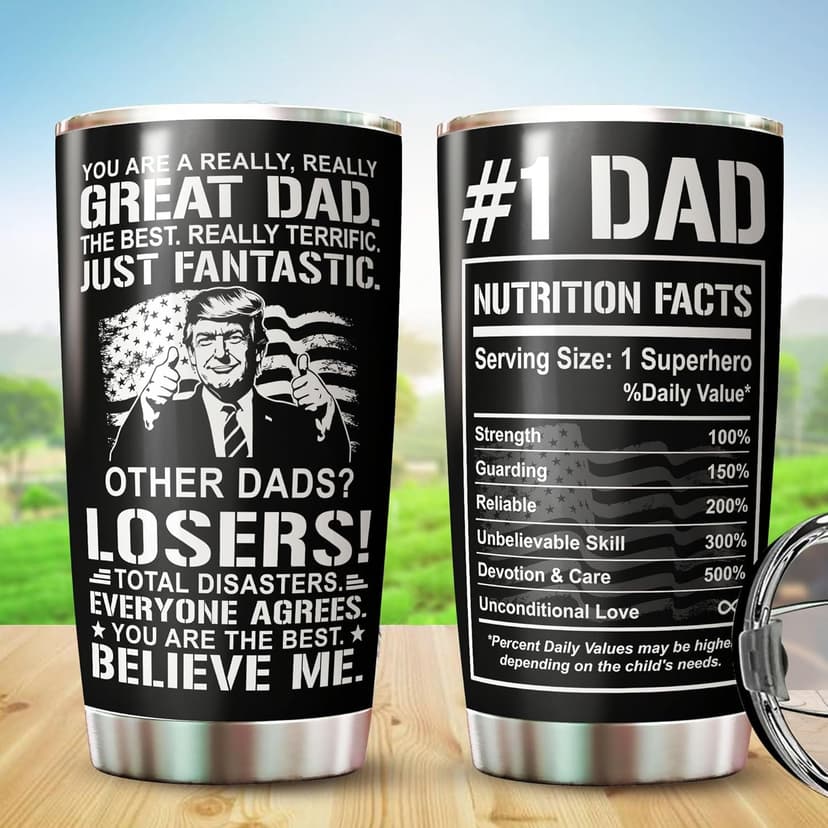 Dad Tumbler - Gifts for Dad on Fathers Day, Christmas, Birthday - Dad Coffee Mug - Dad Cup - #1 Dad Tumbler - Daddy Cup - Gifts for Dad from Daughter, Son - Dad Nutrition Facts Tumbler