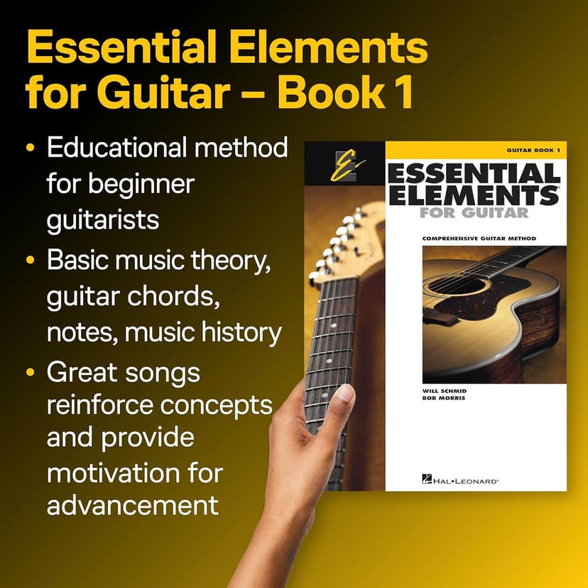 Essential Elements for Guitar Book 1 | Beginner Guitar Method with Chords, TAB, and Music Theory | Step-by-Step Lessons for Students and Teachers | Easy Guitar Songbook with Popular Songs