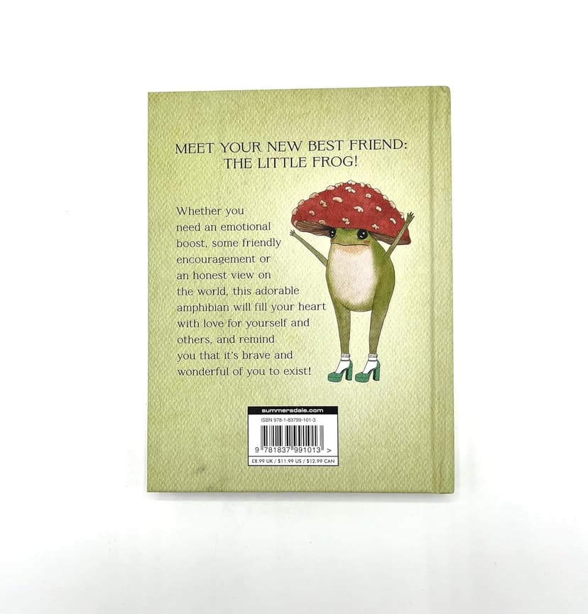The Little Frog's Guide to Self-Care: Affirmations, Self-Love and Life Lessons According to the Internet's Beloved Mushroom Frog 1837991014