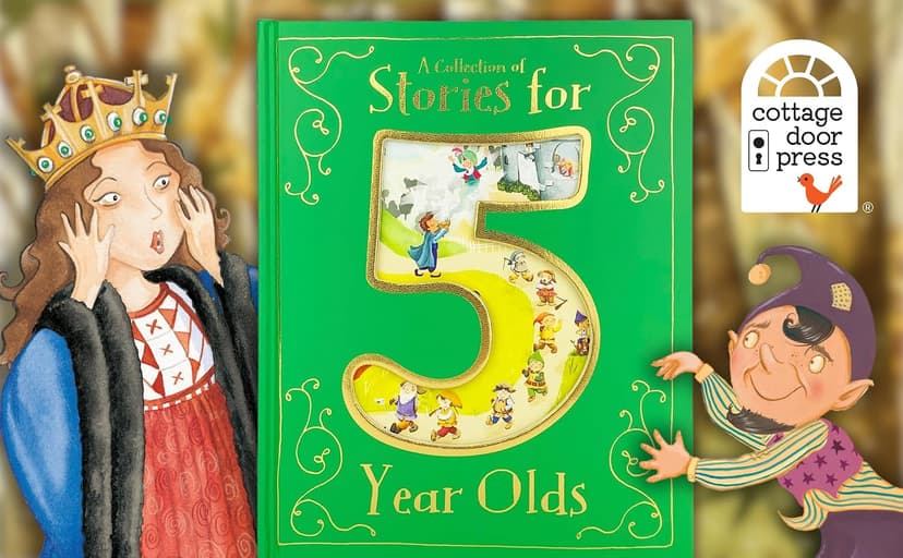 A Collection of Stories for 5 Year Olds 1680528572