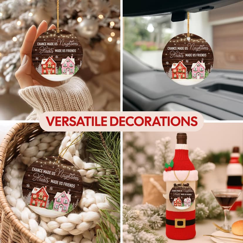 NewEleven Neighbor Gift - Thank You Gifts, Gifts for Neighbors and Friends, Men, Women - Cute Neighbor Ornament for Friend, Neighborhood - Christmas Ornament