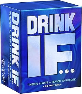 Drink IF… Adult Drinking Game for Parties | Funny Icebreaker & Conversation Starter Card Game for Friends and Groups | Great for Bachelor Party, Game Night and Pregames| Fun Gift for Adults