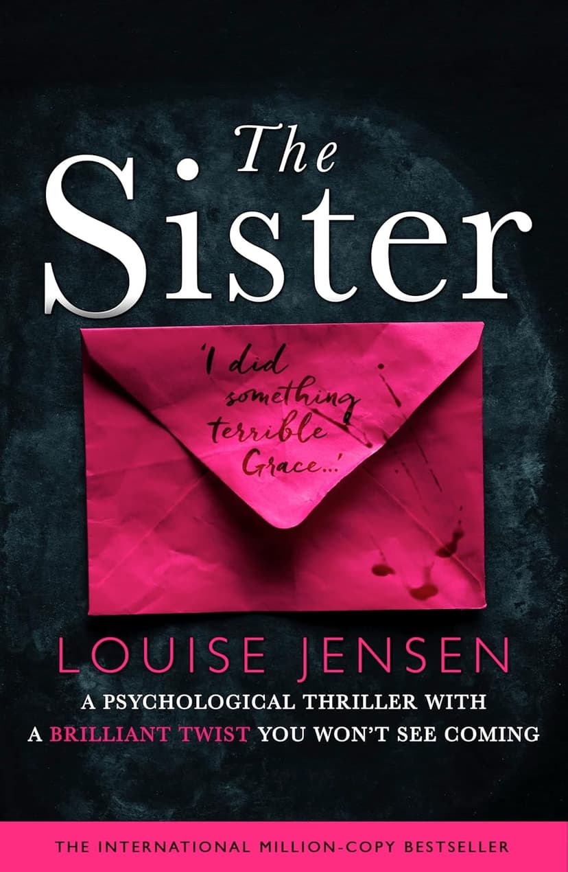 The Sister: A psychological thriller with a brilliant twist you won't see coming