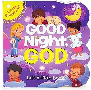 Good Night, God - Lift-a-Flap Board Book Gift for Easter Basket Stuffer, Christmas, Baptism, Birthdays Ages 1-5 (Little Sunbeams) 1680523759
