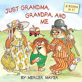 Just Grandma, Grandpa, and Me (Little Critter) (Pictureback)