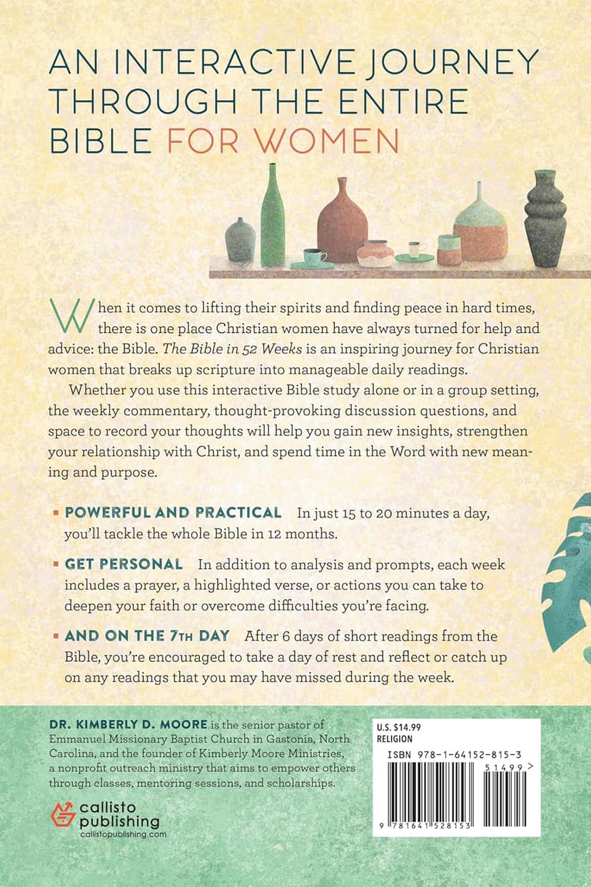 The Bible in 52 Weeks: A Yearlong Bible Study for Women