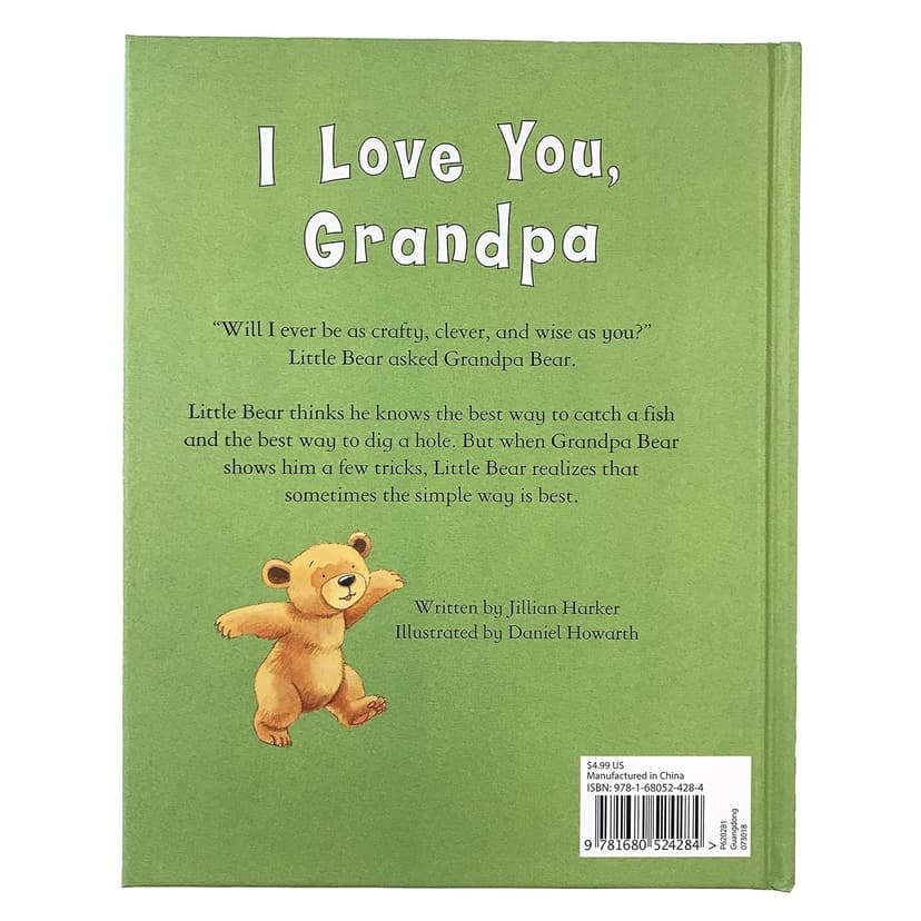I Love You, Grandpa: A Tale of Encouragement and Love between a Grandfather and his grandchild, Picture Book