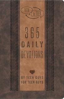 Teen to Teen: 365 Daily Devotions by Teen Guys for Teen Guys 1433687836