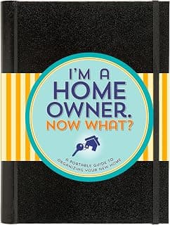 I'm a Homeowner, Now What? (A Logbook for Everything in Your Home) 1441321764