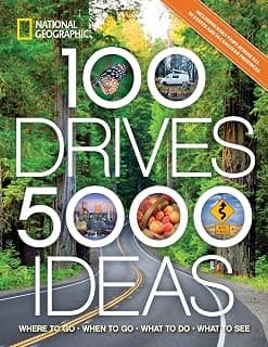 100 Drives, 5,000 Ideas: Where to Go, When to Go, What to Do, What to See 1426220901