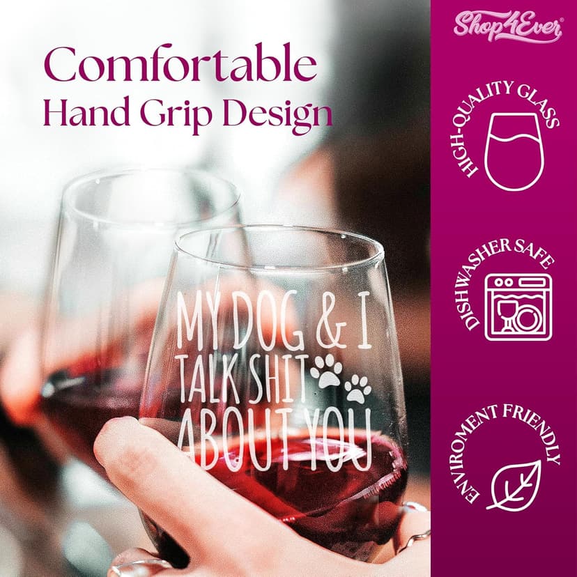 My Dog & I Talk Shit About You Engraved Stemless Wine Glass Funny Gift For Dog Mom Dog Lover