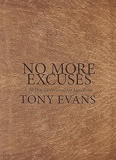 No More Excuses: A 90-Day Devotional for Men