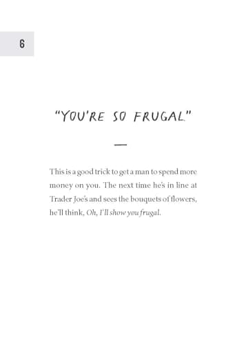 How to Piss Off Men: 109 Things to Say to Shatter the Male Ego
