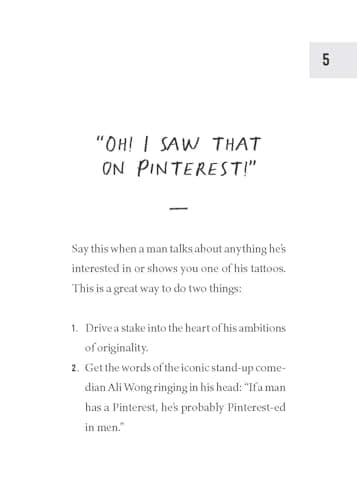 How to Piss Off Men: 109 Things to Say to Shatter the Male Ego