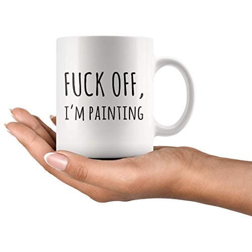 Painter Gifts Artist Mom Dad Boyfriend Girlfriend Husband Wife Appreciation Art Teacher Artwork Lover Novelty Drinkware Panvola F Off I'm Painting Artist Gift Ceramic Mug 11oz B084JVKZ1D