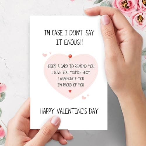 Romantic Valentines Card for Men Woman, Cute Valentines Card for Husband Wife, Happy Valentine’s Day Card, In Case I Don't Say It Enough